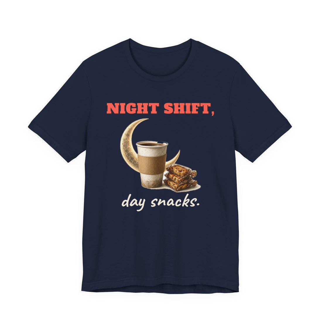 Night Shift, Day Snacks Tee