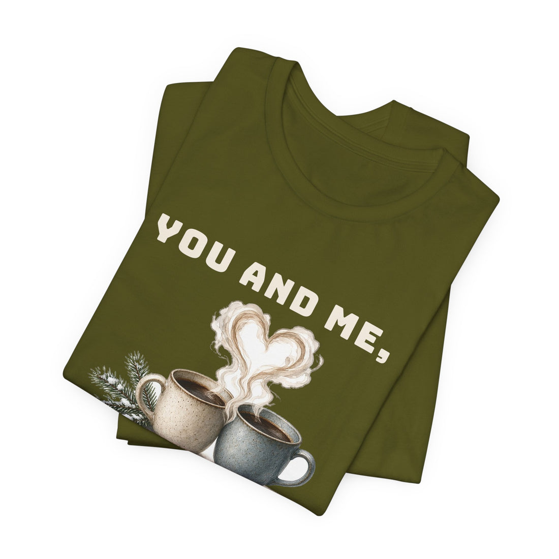 You And Me, Always Tee