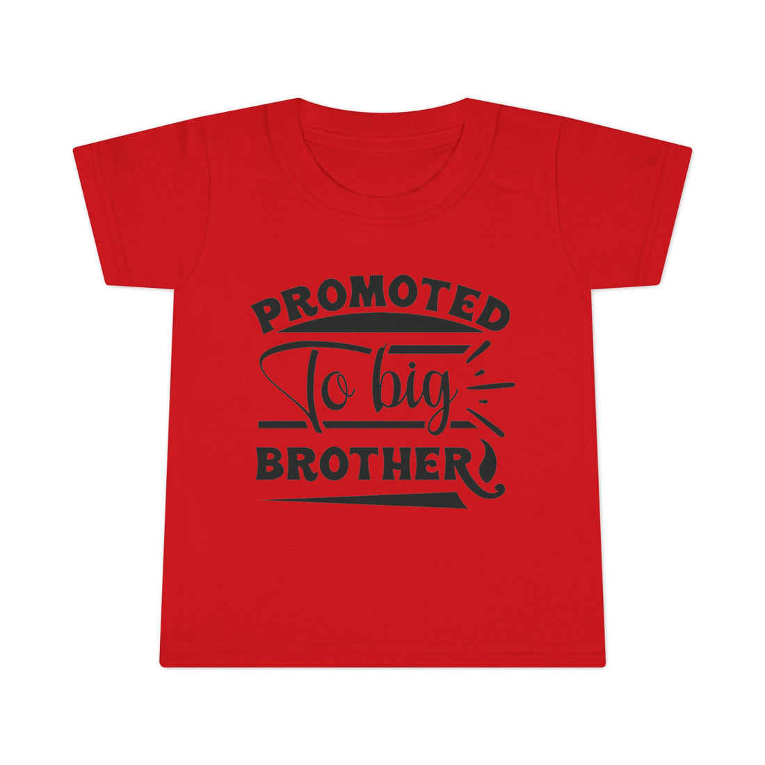 Promoted To Be Big Brother Toddler T-shirt