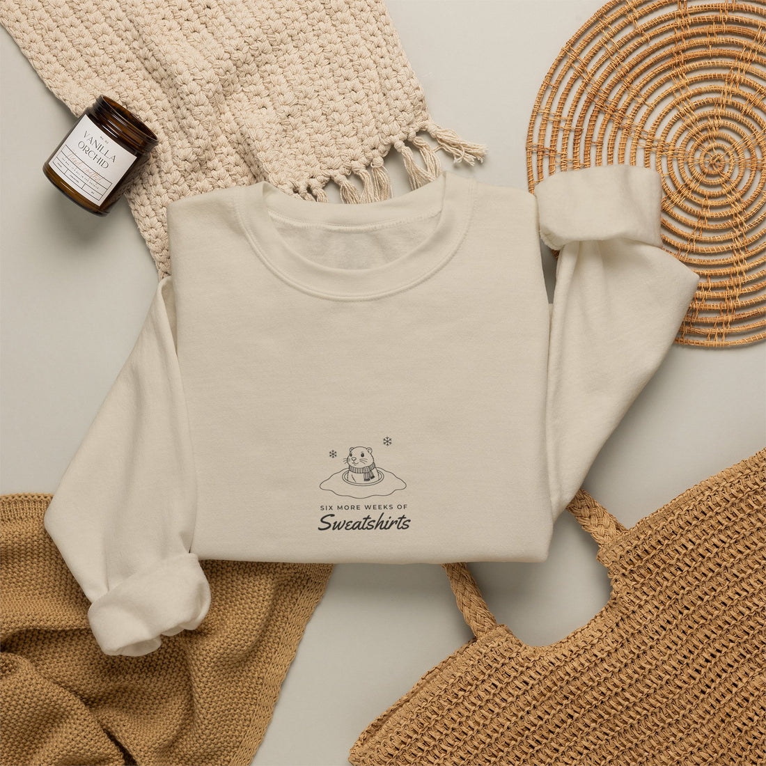 Six More Weeks of Sweatshirts Sweatshirt