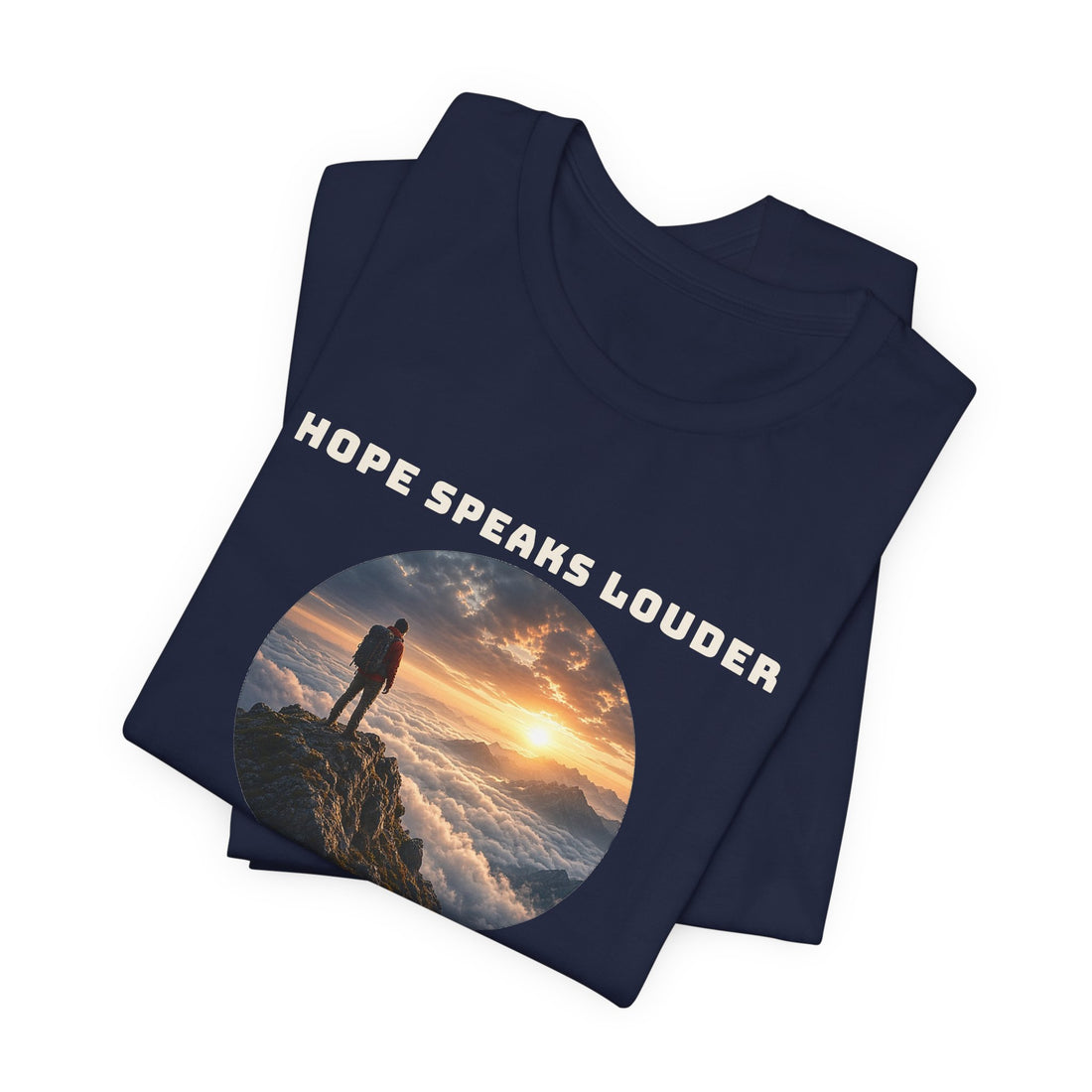 Hope Speaks Louder Than Worry Tee