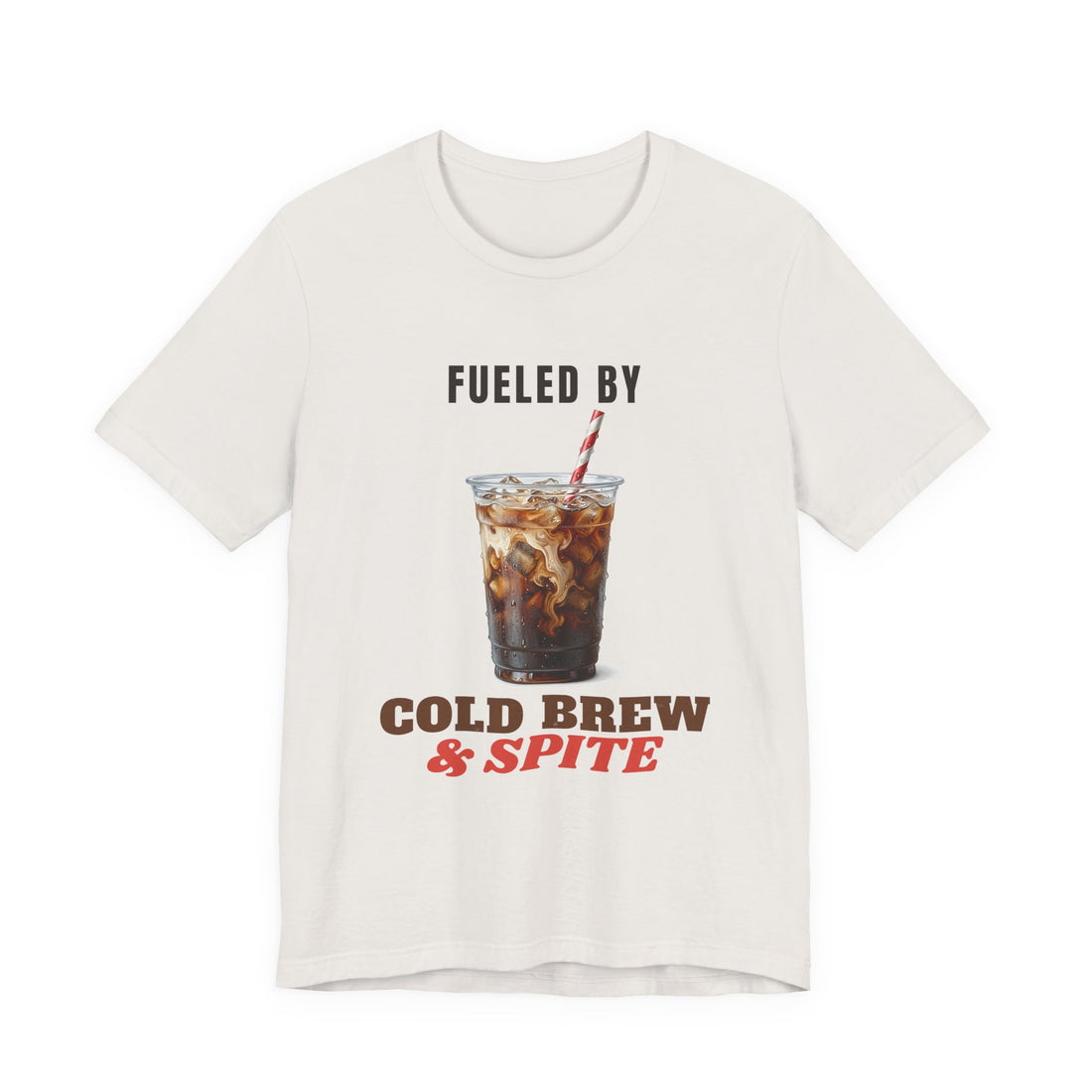 Fueled by Cold Brew and Spite