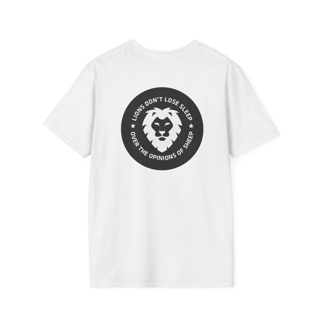 Lion Doesn't Lose Sleep - Unisex Softstyle T-Shirt