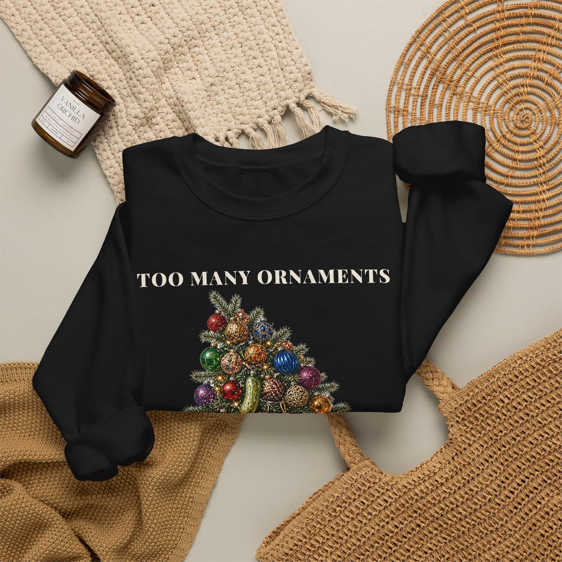 Too Many Ornaments Is a Myth Christmas Sweatshirt