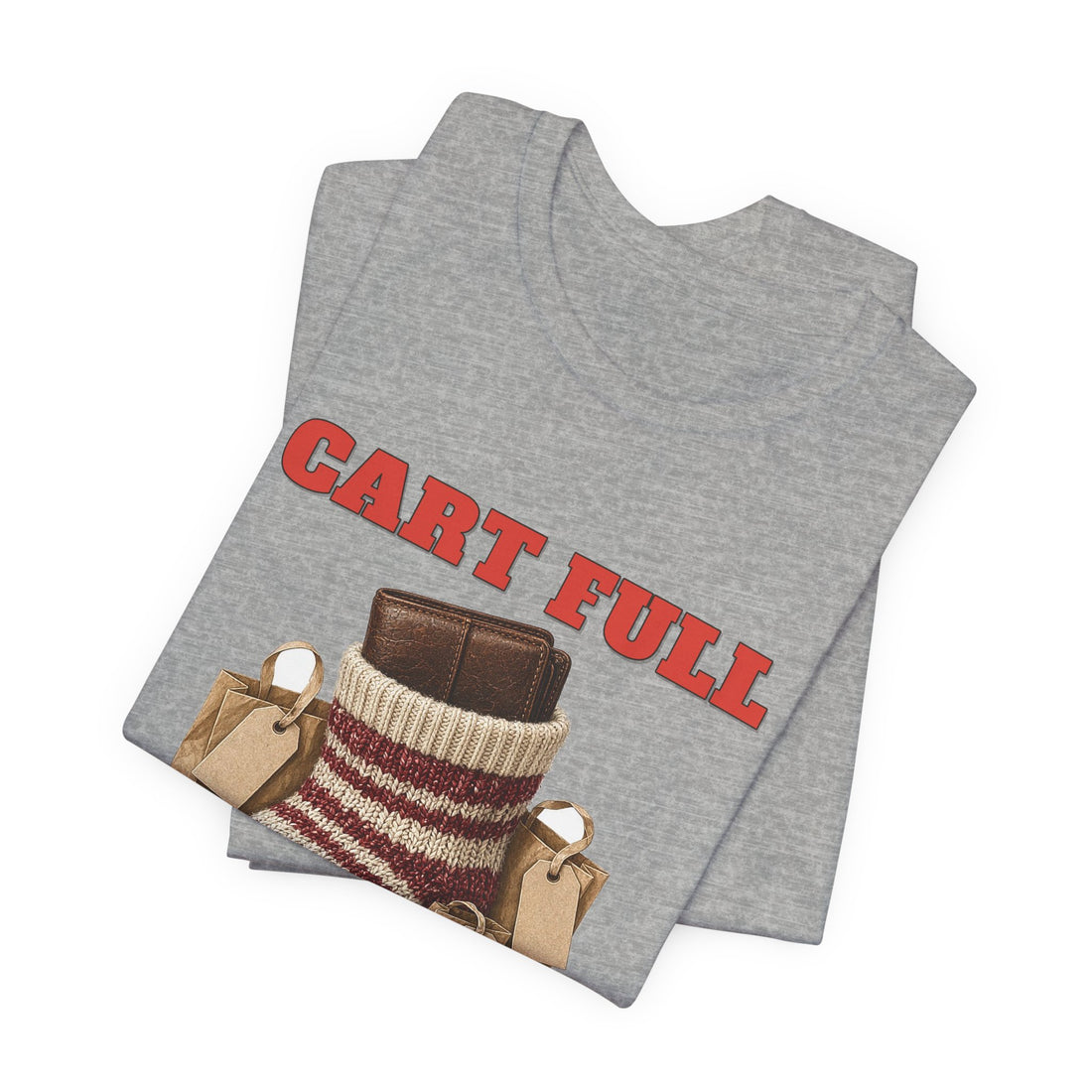 Cart Full, Wallet Hiding Tee