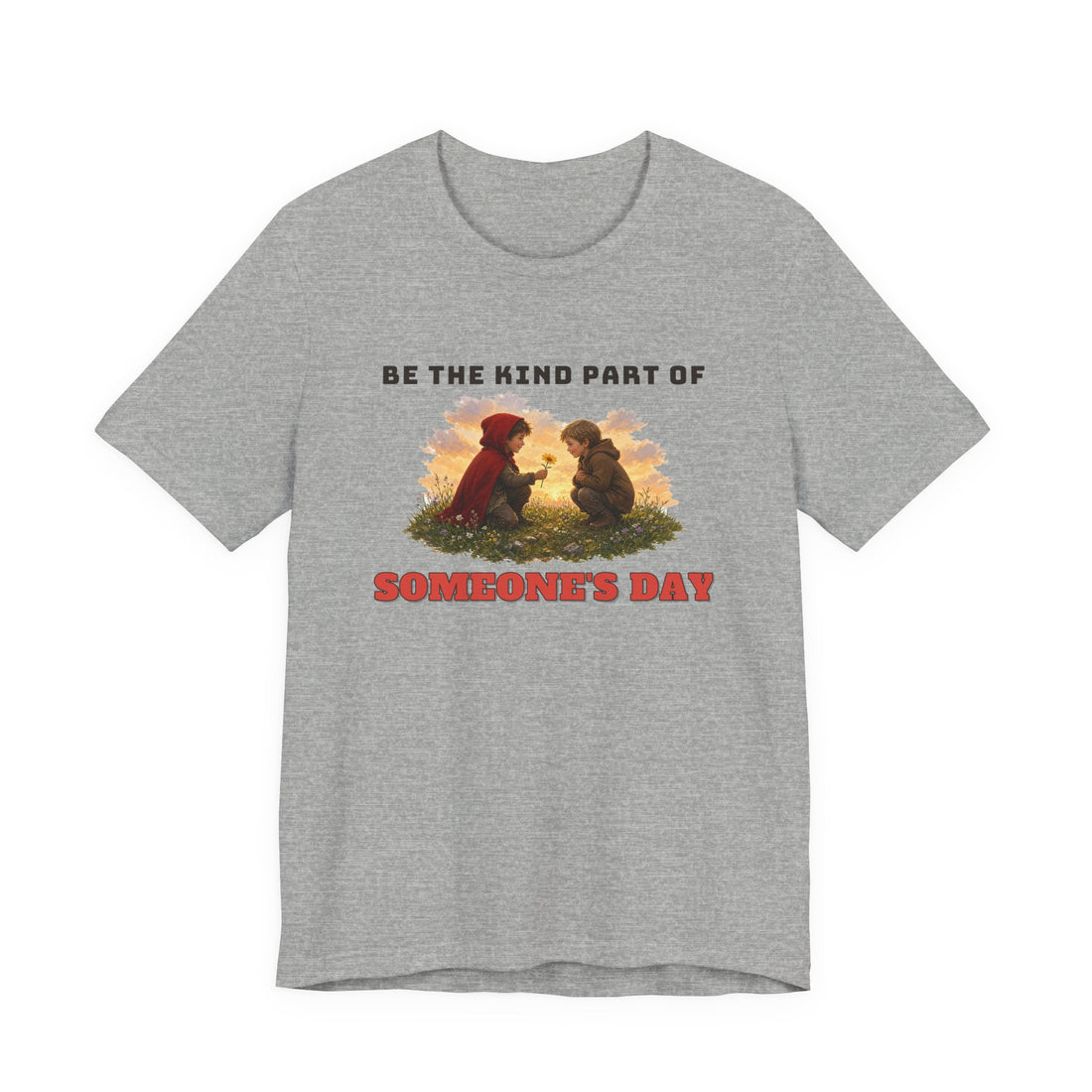 Be The Kind Part Of Someone's Day Tee