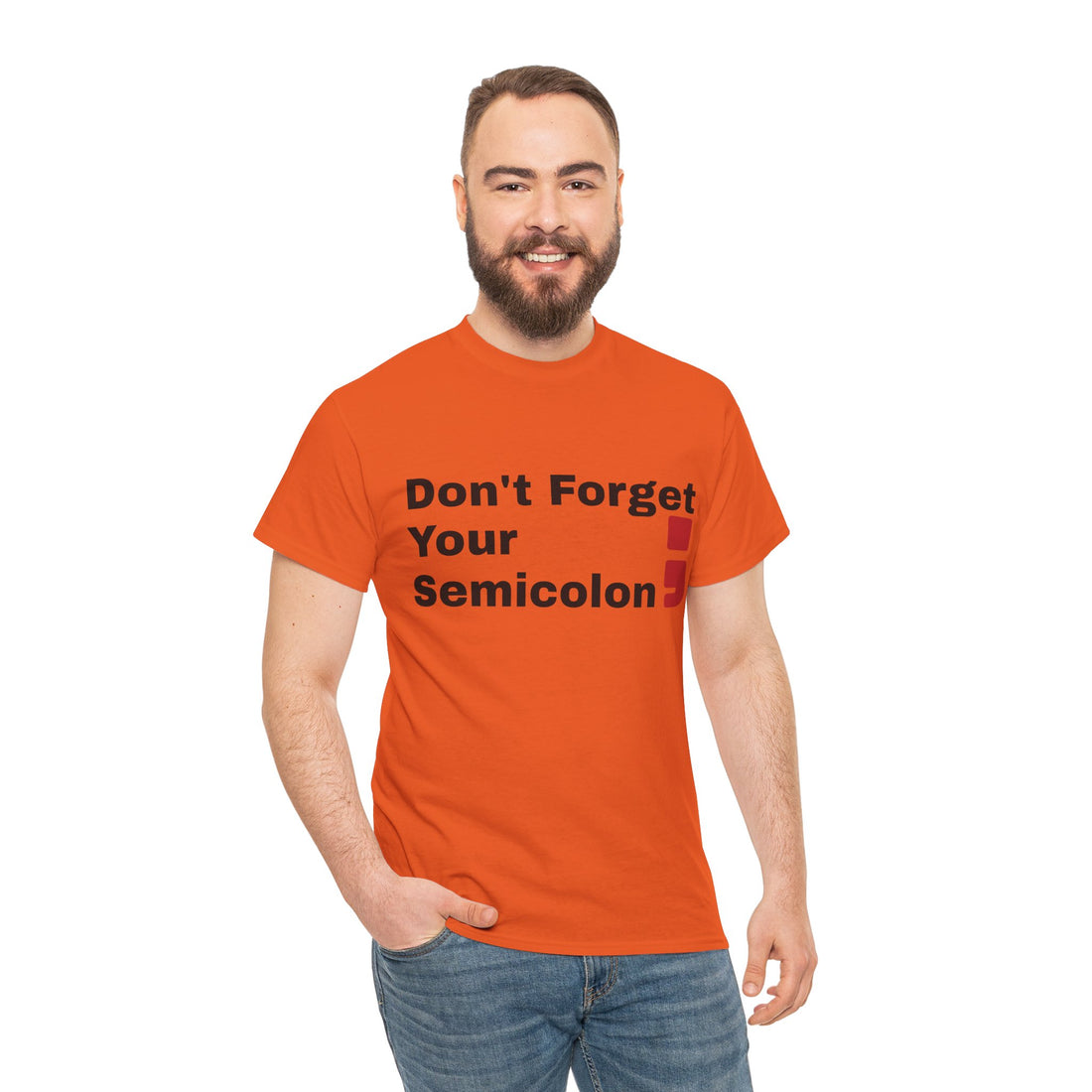 Don't Forget Your Semicolon - Oversized Unisex Tee