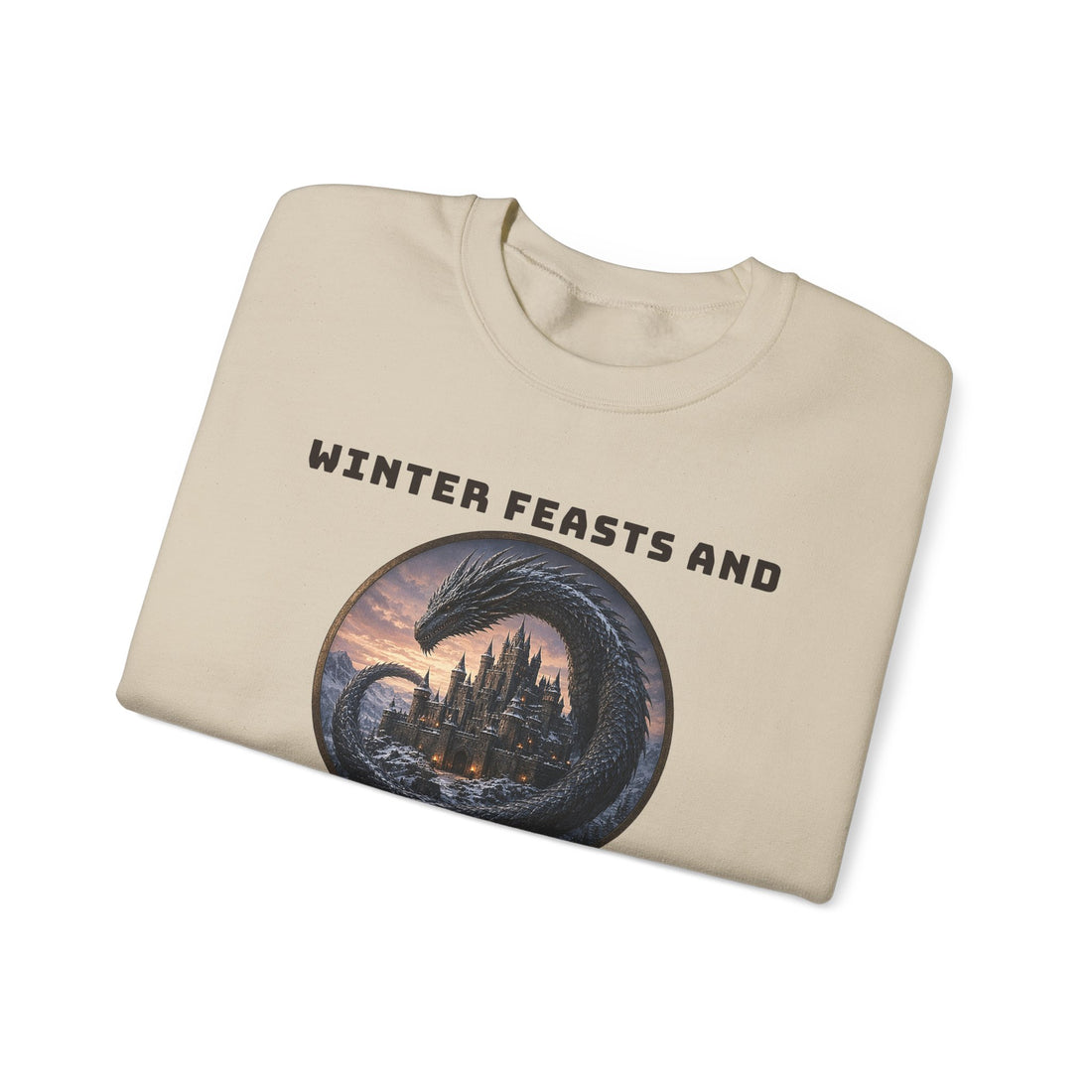 Winter Feasts And Dragon Tales Sweatshirt