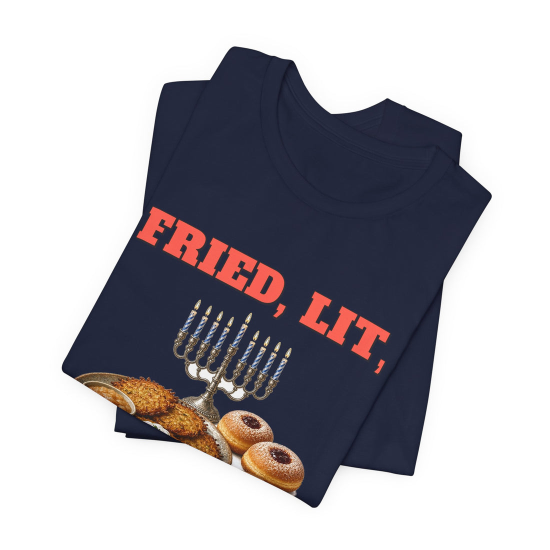 Fried, Lit, and Grateful Hanukkah Tee