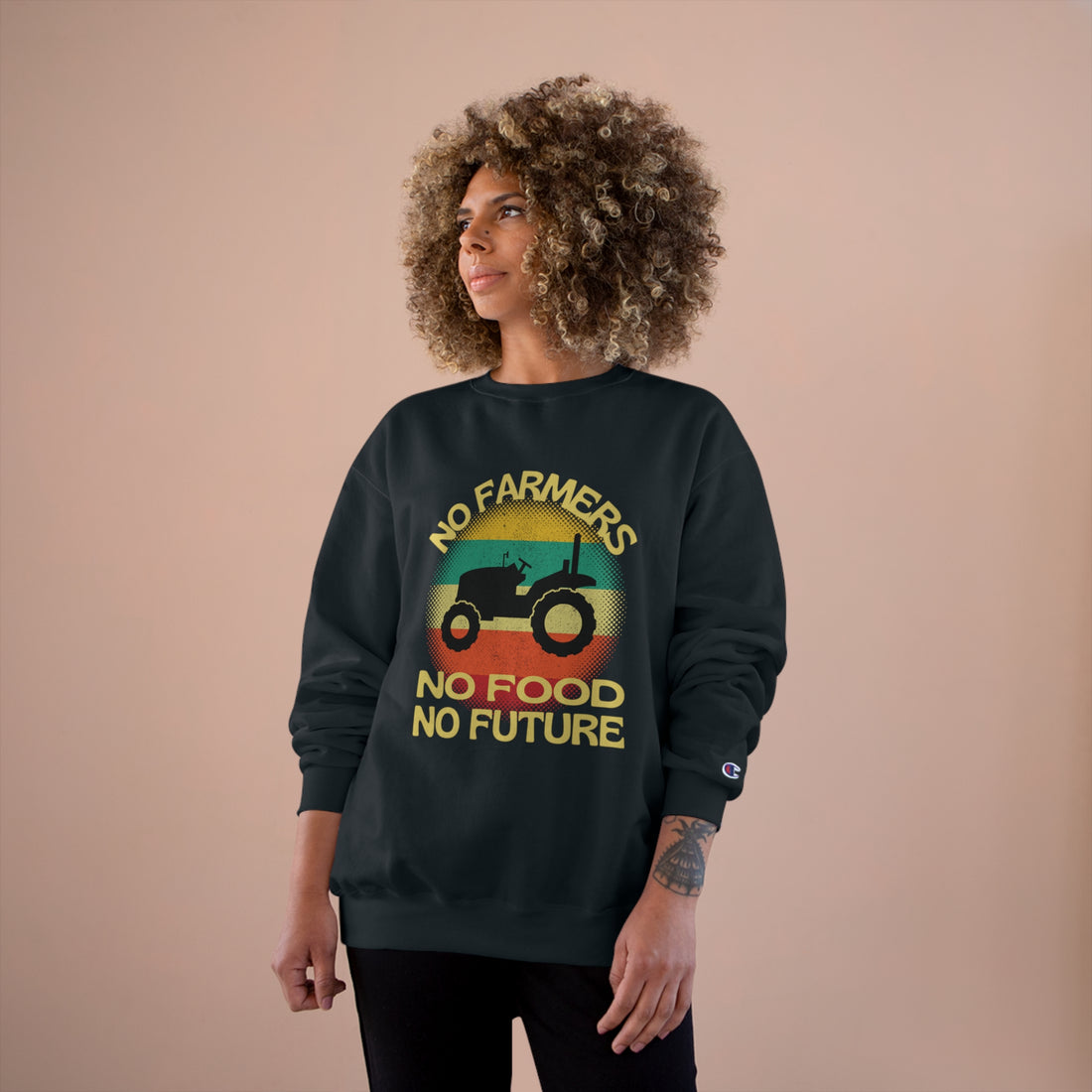 No Farmers No Food Champion Sweatshirt