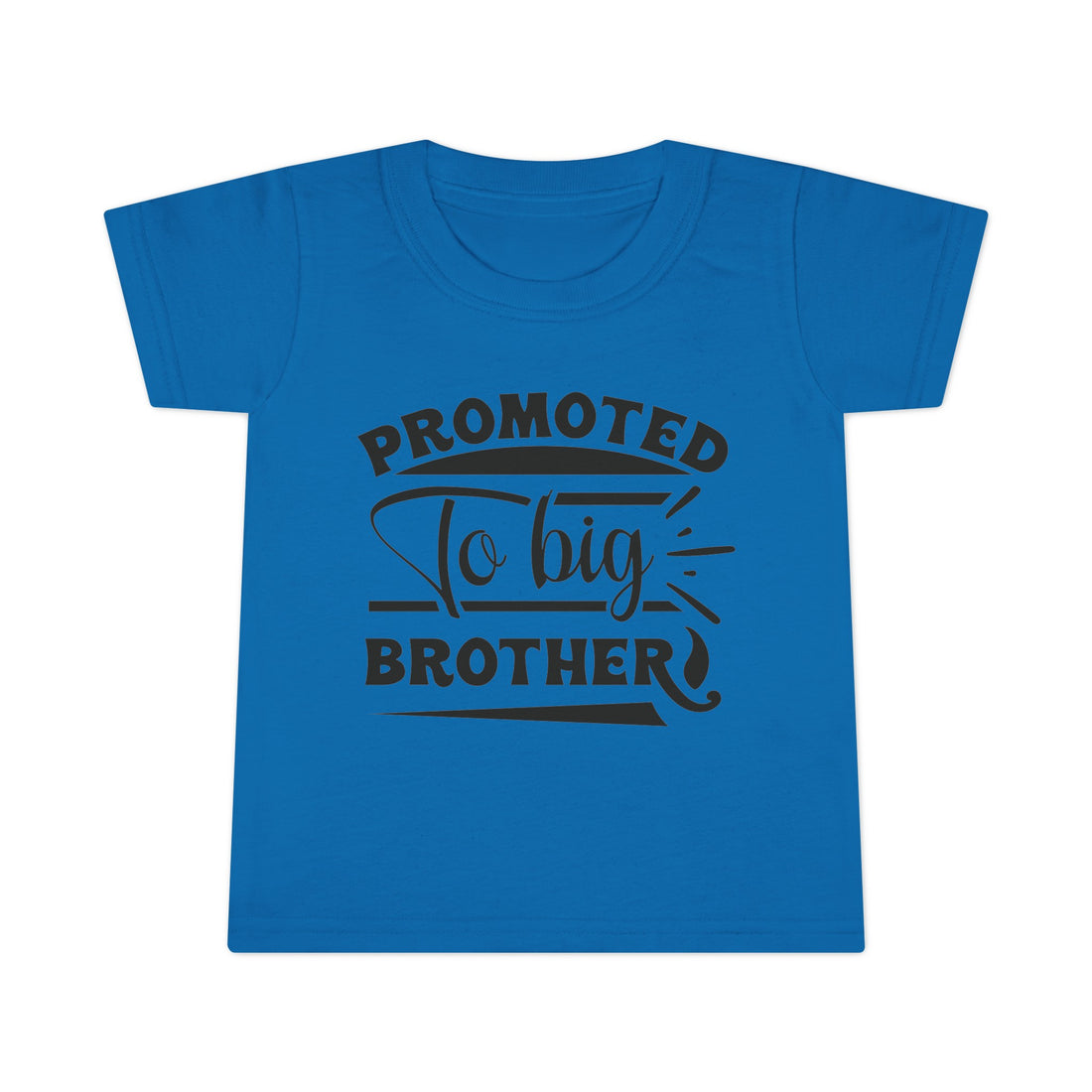 Promoted To Be Big Brother Toddler T-shirt