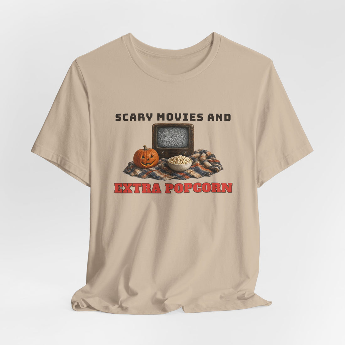 Scary Movies And Extra Popcorn Tee
