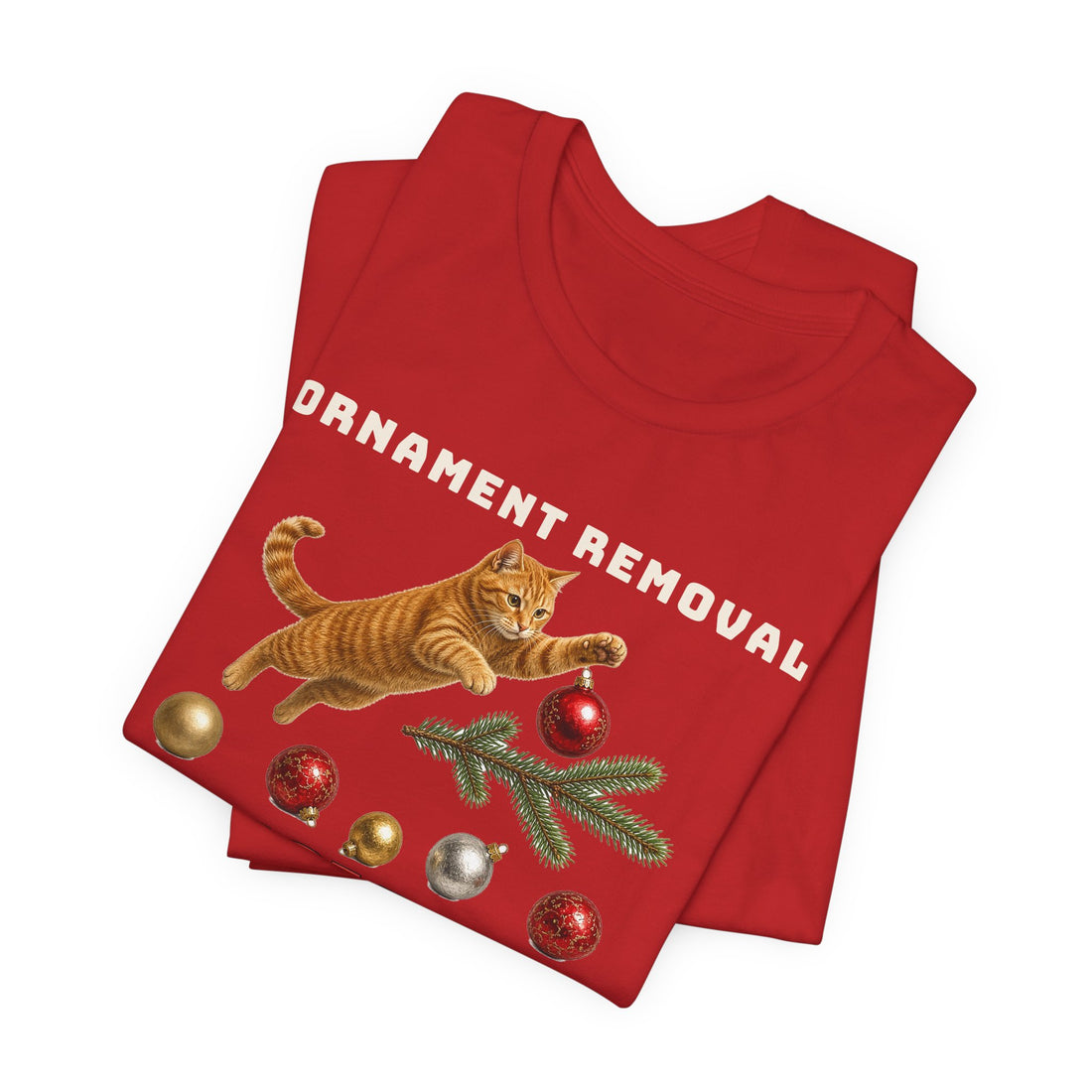Ornament Removal Specialist Feline Unit Tee