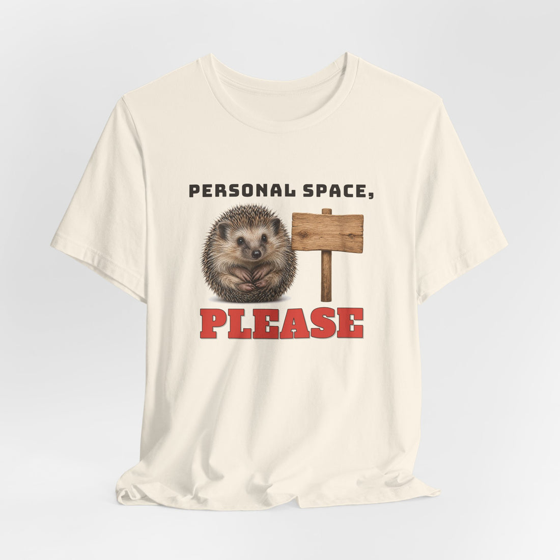 Personal Space, Please Tee