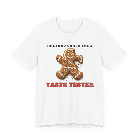 Holiday Snack Crew: Taste Tester Tee