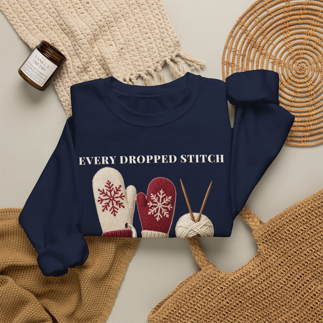 Every Dropped Stitch Is Intentional Sweatshirt