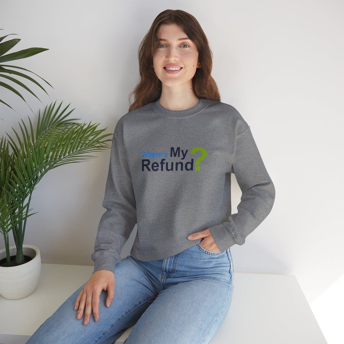 Where's My Refund?? Unisex Heavy Blend™ Crewneck Sweatshirt
