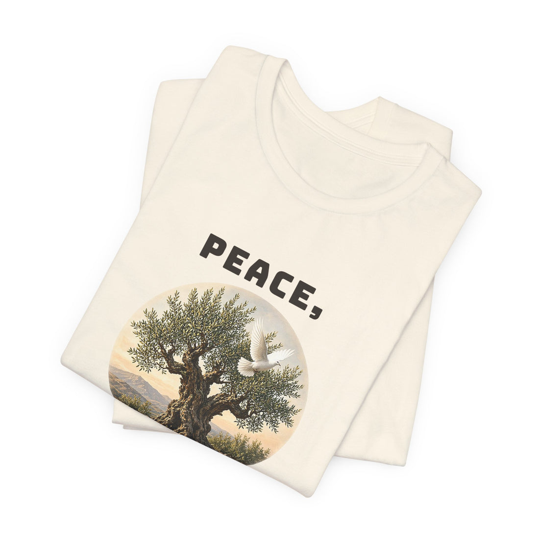 Peace, Love And Olive Trees Tee