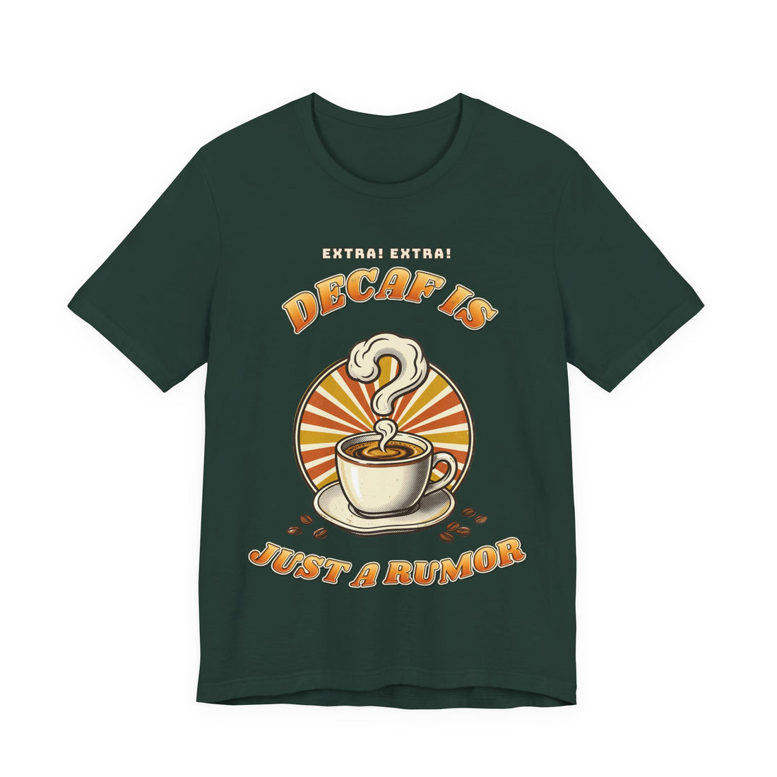 Decaf Is Just a Rumor funny coffee lover t-shirt, dark color by Inkida, view 2
