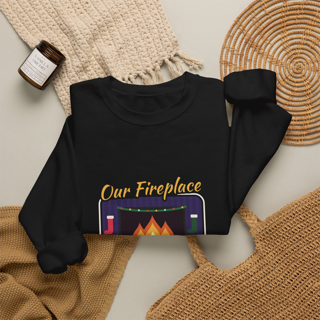 Our Fireplace Is on TV Sweatshirt