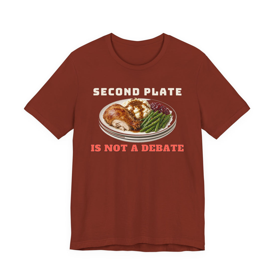 Second Plate Is Not a Debate Tee