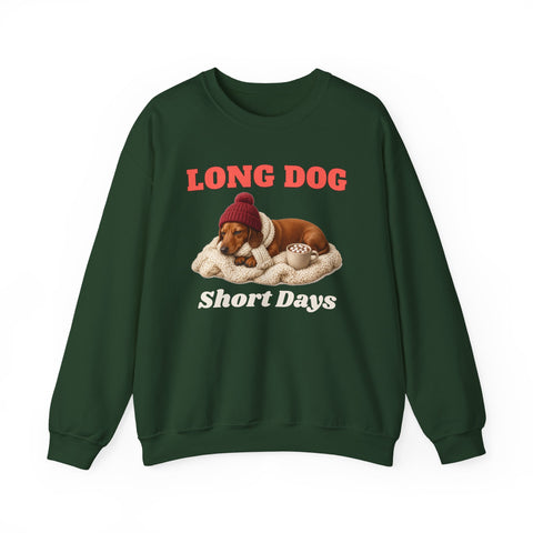 Long Dog, Short Days Sweatshirt