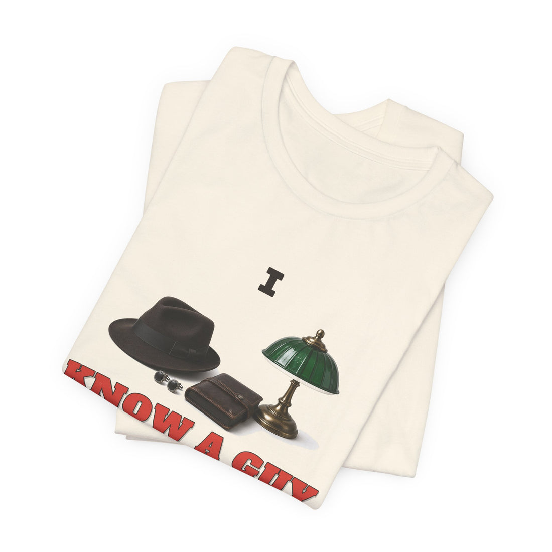 I Know A Guy Tee
