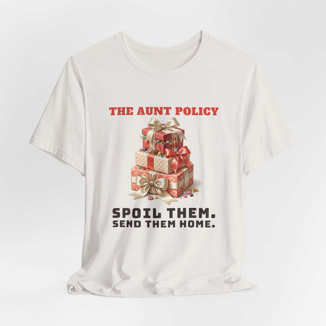 The Aunt Policy: Spoil Them, Send Them Home