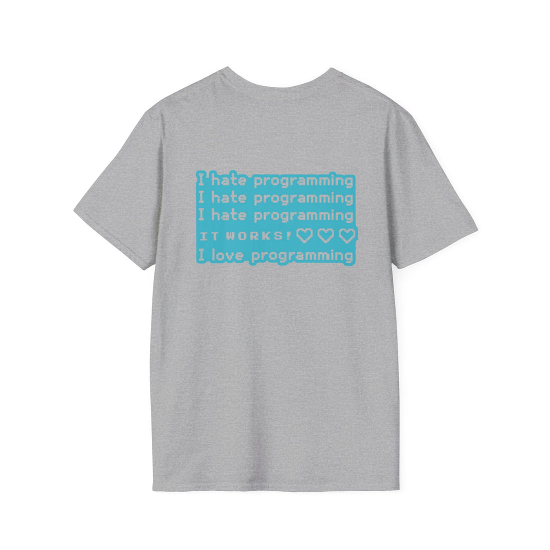 I Hate Programming Unisex T-Shirt