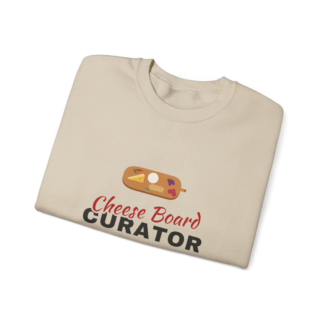Cheese Board Curator Sweatshirt