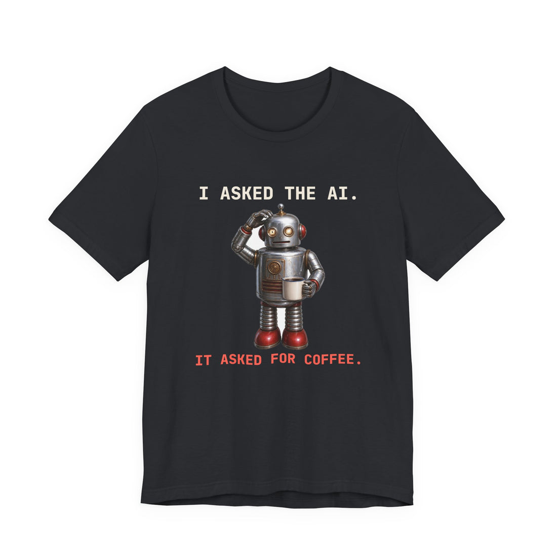 I Asked the AI. It Asked for Coffee.