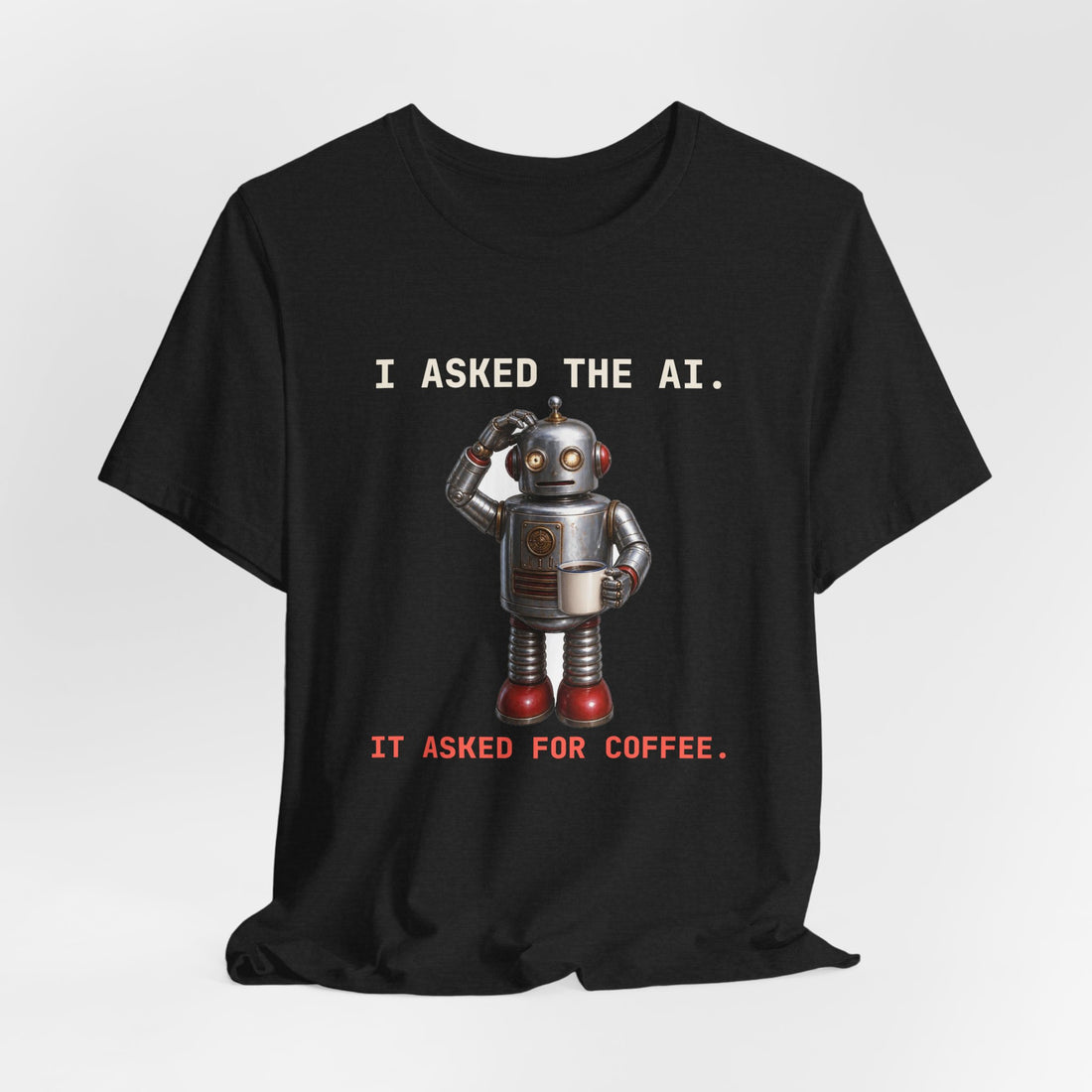I Asked the AI. It Asked for Coffee.