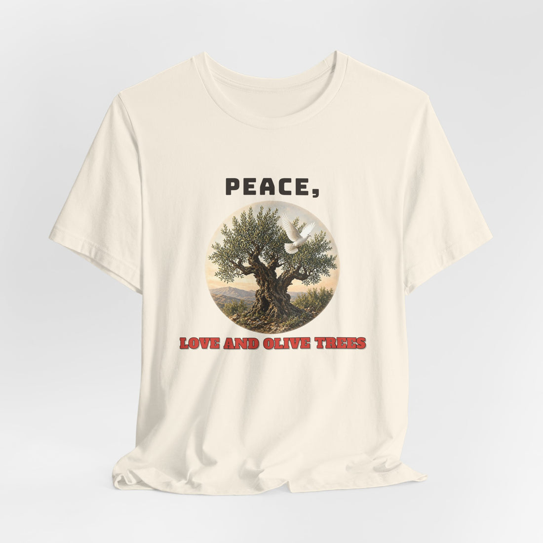 Peace, Love And Olive Trees Tee