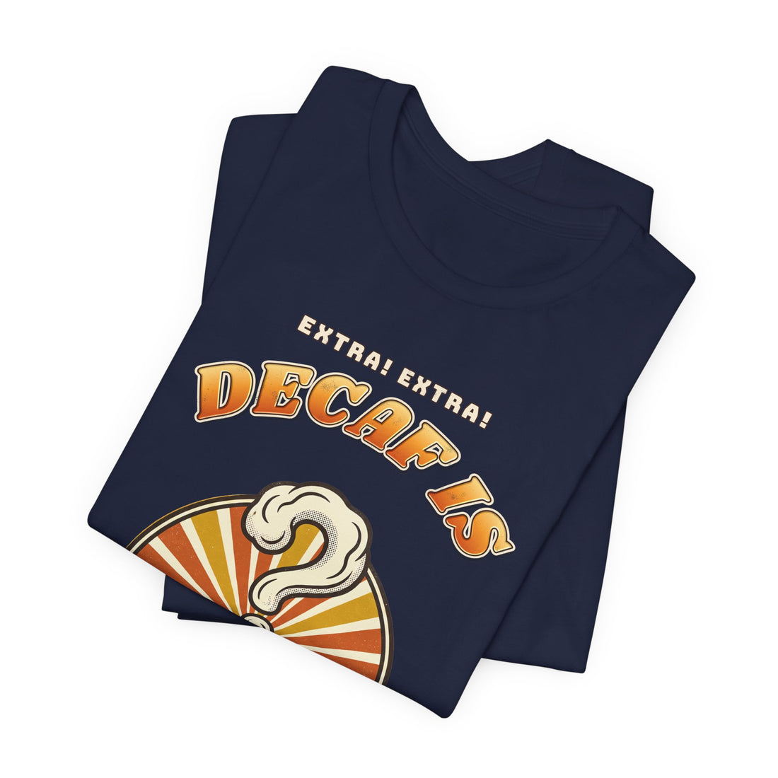 Decaf Is Just a Rumor funny coffee lover t-shirt, dark color by Inkida, view 12