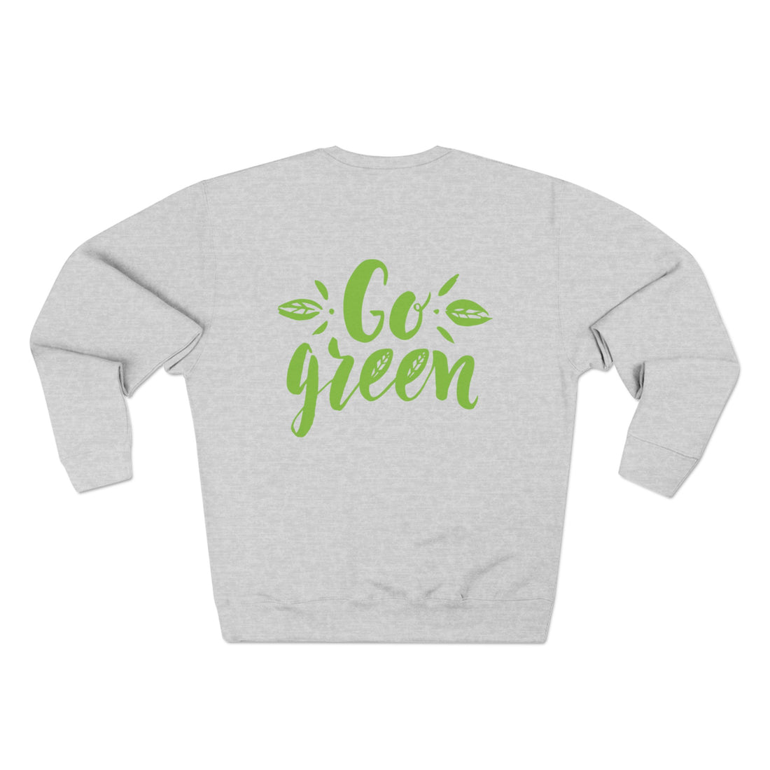 Eco Friendly | Go Green - Unisex Crewneck Sweatshirt