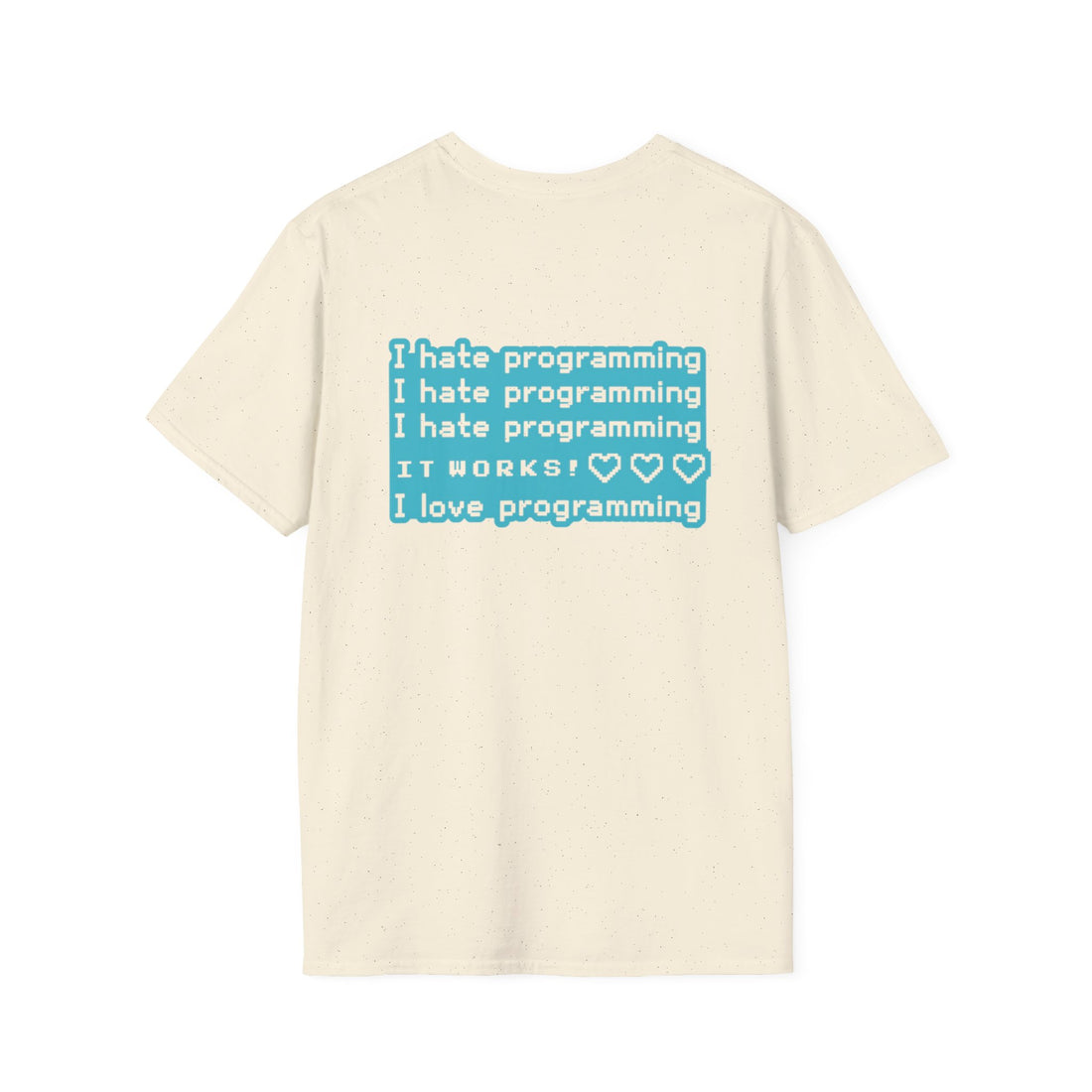 I Hate Programming Unisex T-Shirt