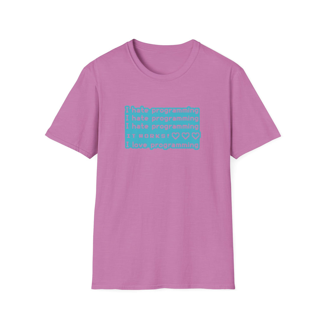I Hate Programming Unisex T-Shirt