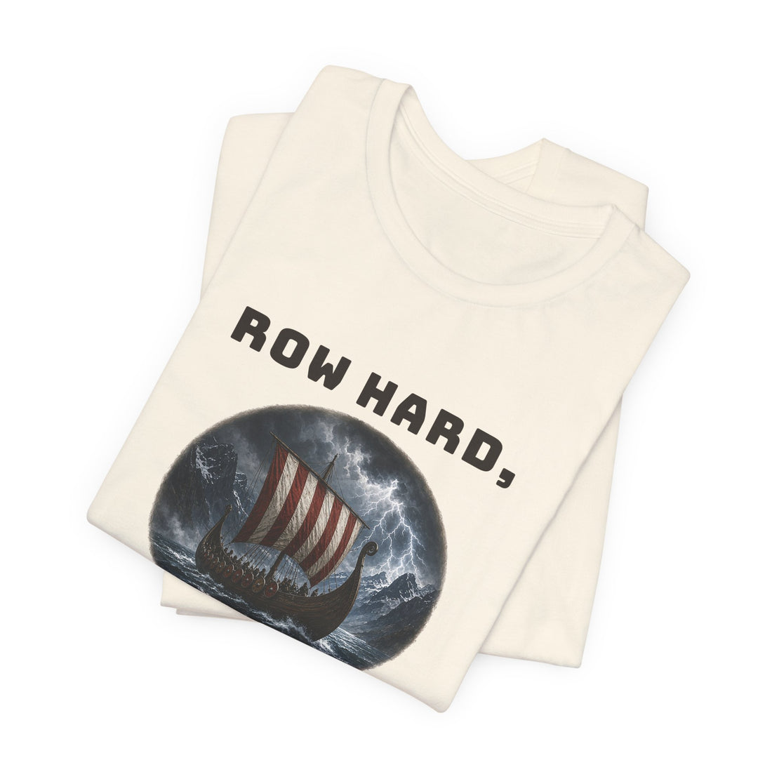 Row Hard, Feast Harder Tee