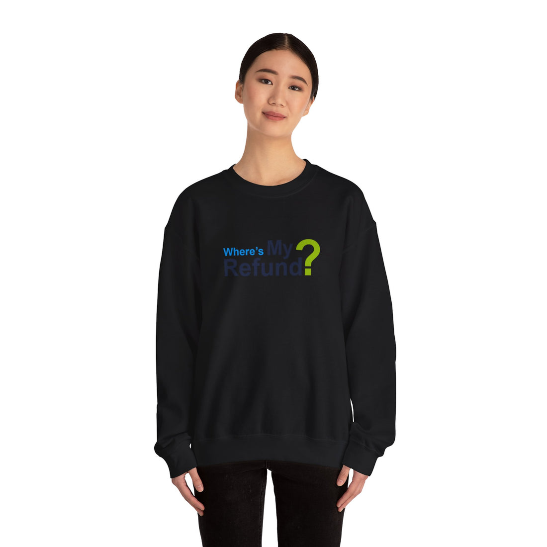 Where's My Refund?? Unisex Heavy Blend™ Crewneck Sweatshirt