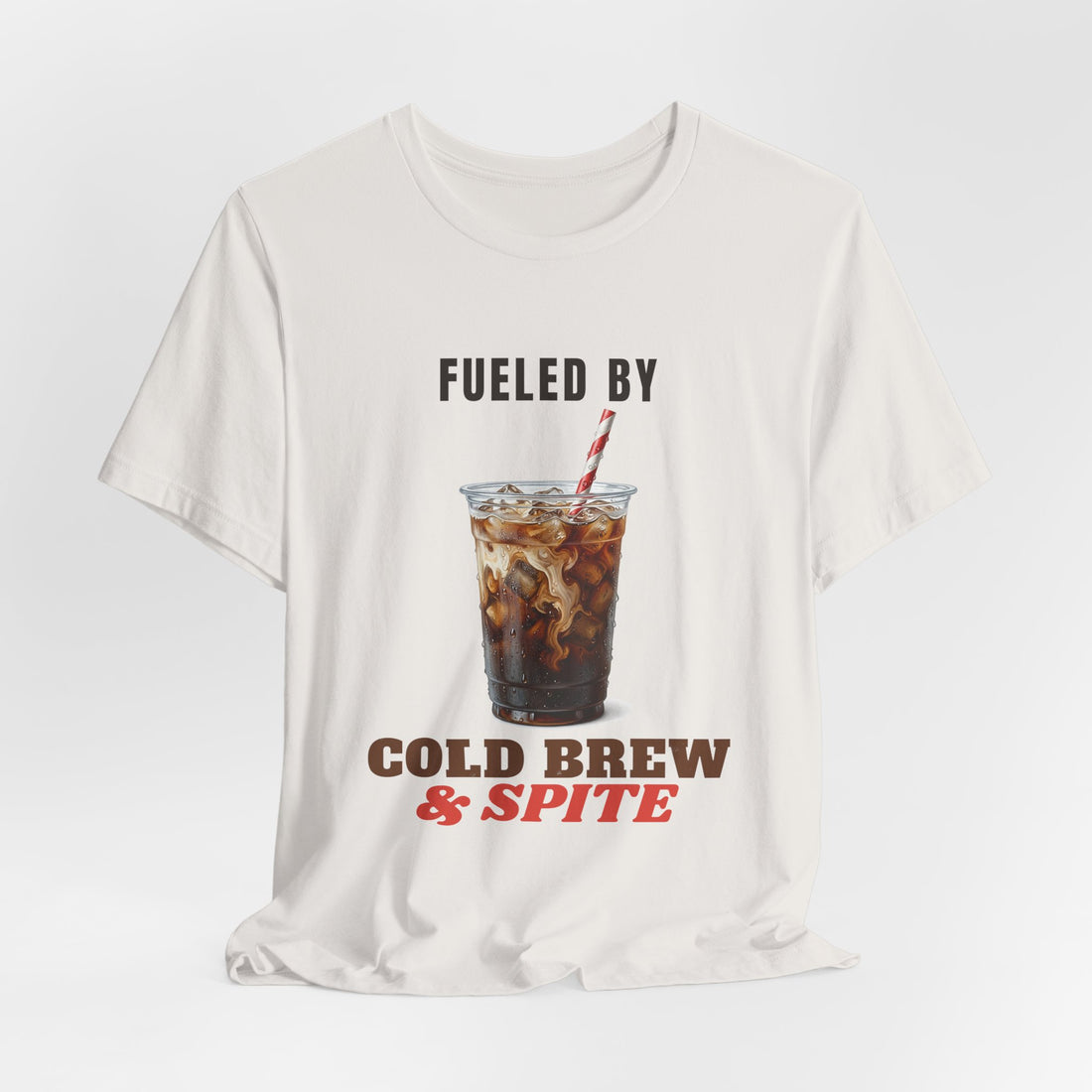 Fueled by Cold Brew and Spite