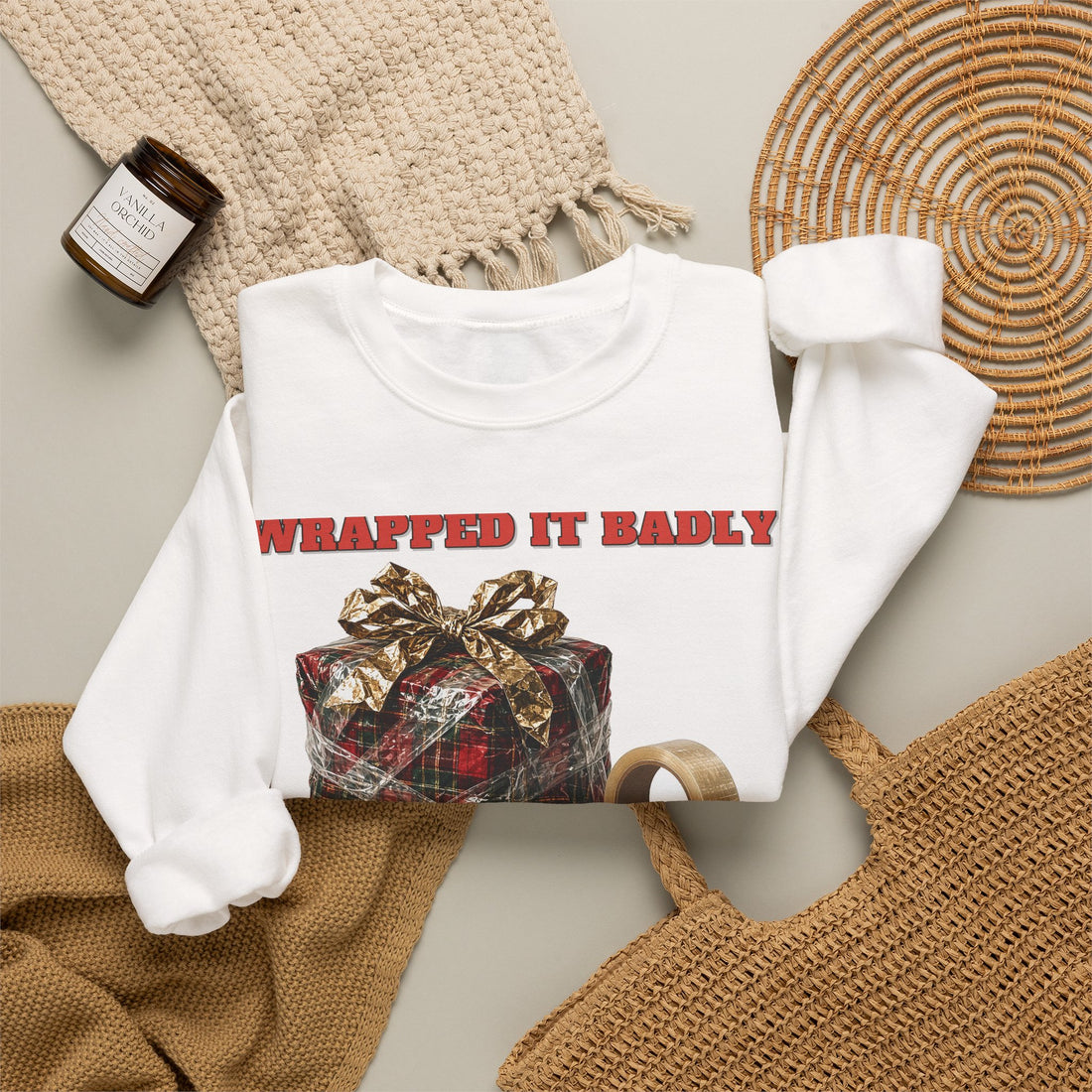 Wrapped It Badly, With Love Sweatshirt