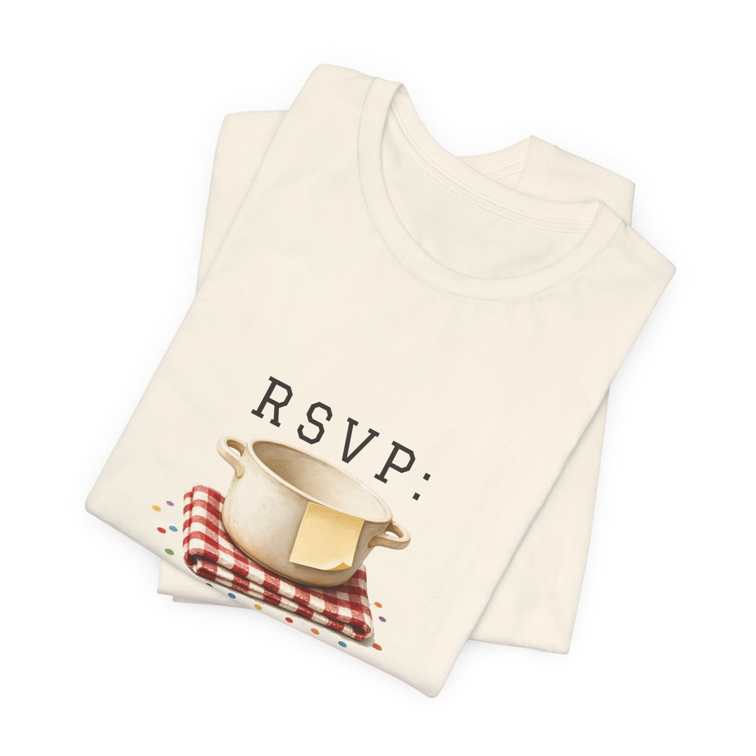 RSVP: Bringing Vibes Only Shirt