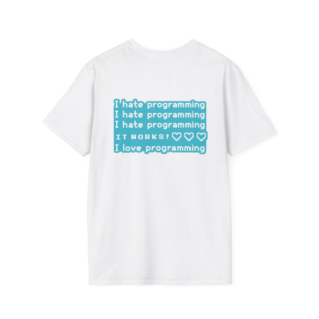 I Hate Programming Unisex T-Shirt