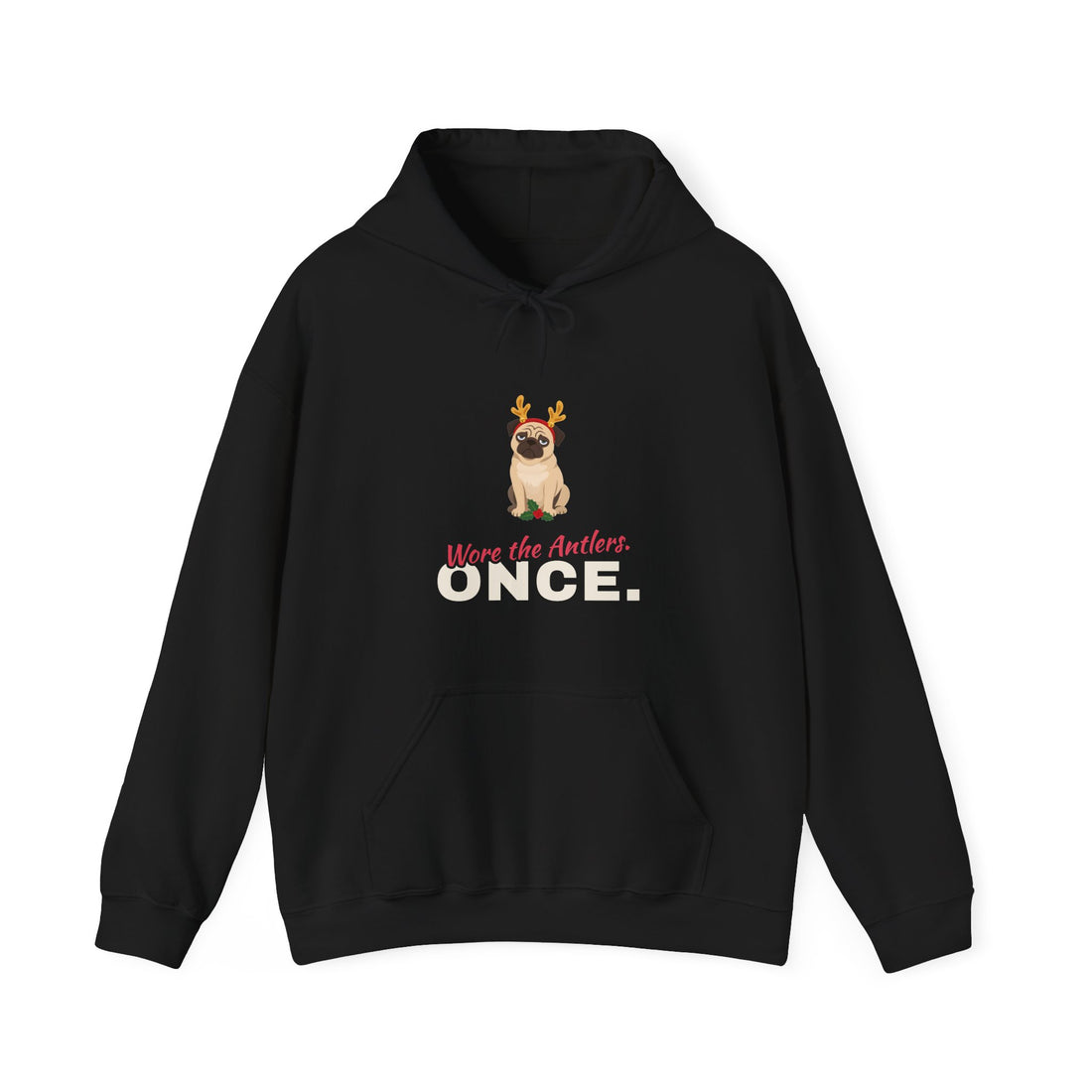 Wore the Antlers. Once. Hoodie