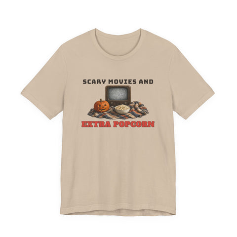 Scary Movies And Extra Popcorn Tee