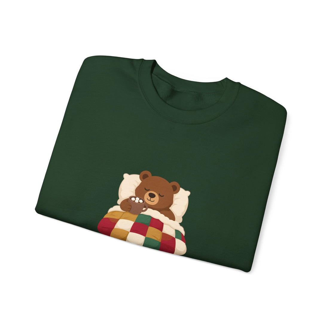 Hibernation Is a Valid Plan Sweatshirt