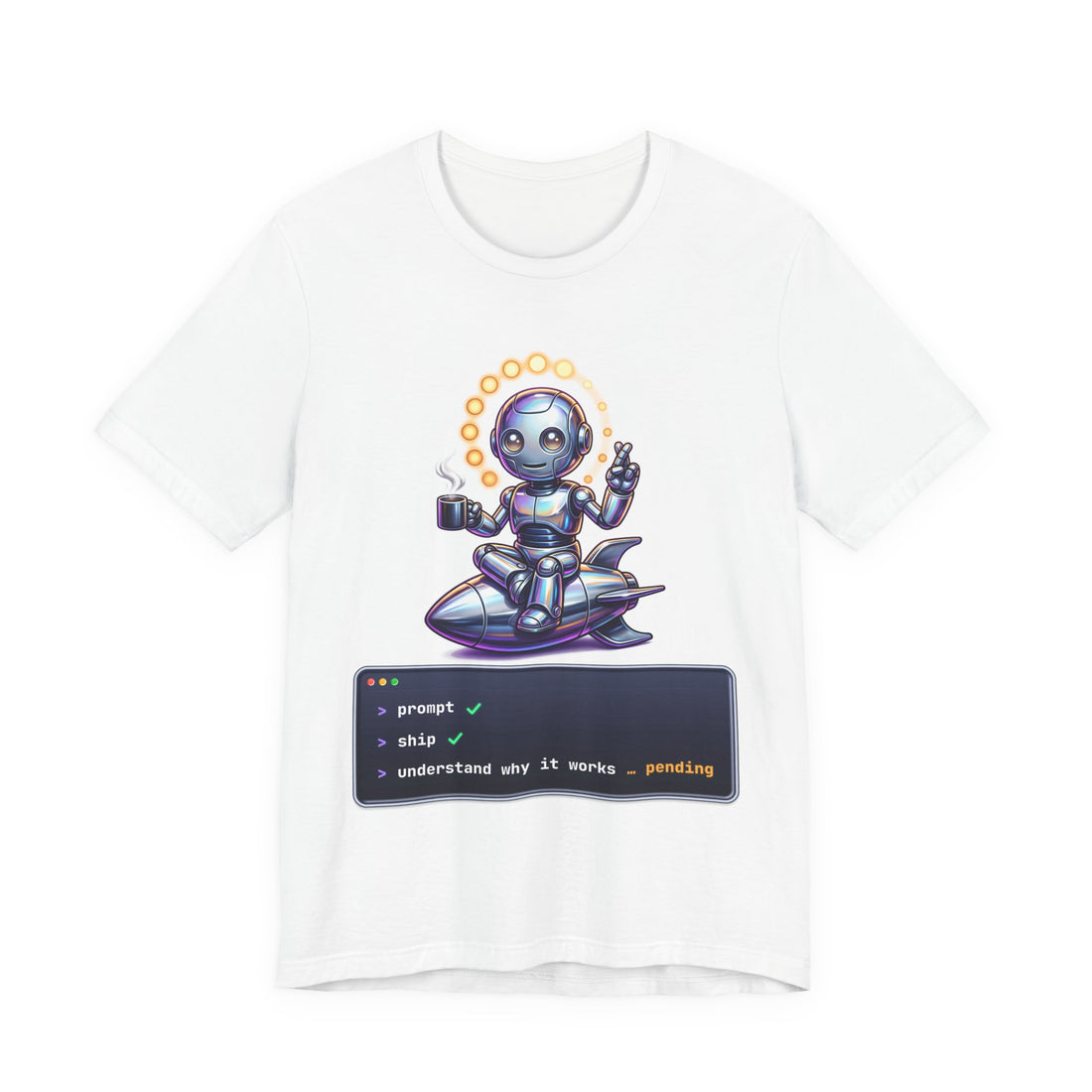 Prompt Ship Pending funny AI developer t-shirt by Inkida, view 1