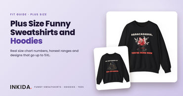 Inkida banner: plus size funny sweatshirts and hoodies with a black Abracadabra plus size sweatshirt