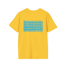 I hate Programming Unisex T-Shirt