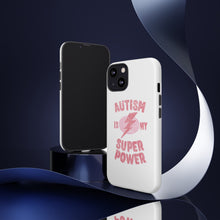 Austin Is My Super Power Phone Cases For Her